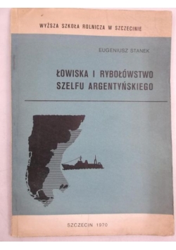 Łowiska i rybołóstwo Szelfu Argentyńskiego