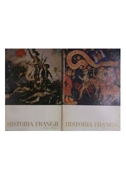 Historia Francji ,Tom I i II