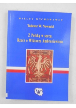 Z Polską w sercu