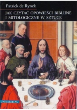 Jak czytać opowieści biblijne i mitologiczne w sztuce