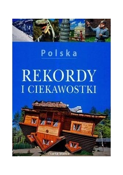 Polska Rekordy i ciekawostki