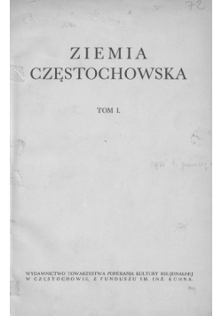 Ziemia Częstochowska  tom I 1934r