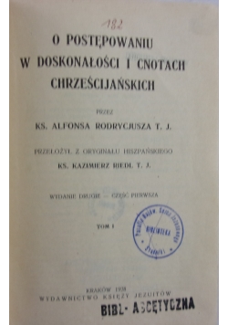 O postępowaniu w doskonałości i cnotach chrześcijańskich, 1928 r.