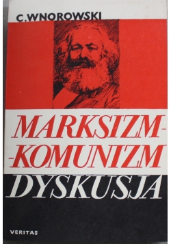 Marksizm Komunizm dyskusja