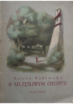 O szczęśliwym chłopcu