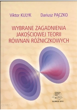 Wybrane zagadnienia jakościowej teorii równań różniczkowych