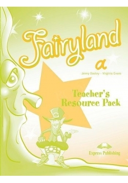 Fairyland Teacher's Resource Pack