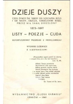Dzieje duszy, czyli żywot św. Teresy od Dzieciątka Jezus, 1941 r.