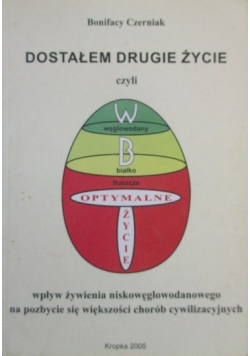 Dostałem drugie życie