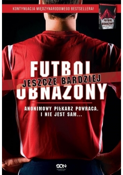 Futbol jeszcze bardziej obnażony