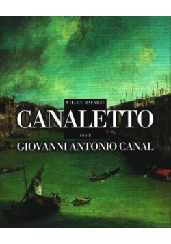 Wielcy malarze T.8 Canaletto
