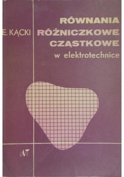 Równania różniczkowe cząstkowe w elektrotechnice