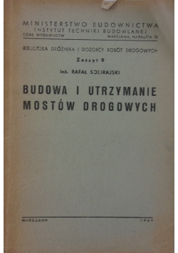 Budowa i utrzymanie mostów drogowych