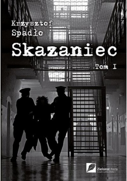 Skazaniec Tom I