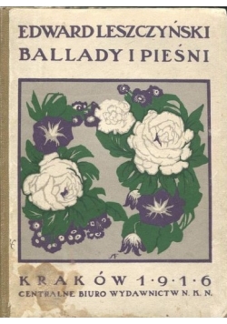 Ballady i pieśni 1916 r.