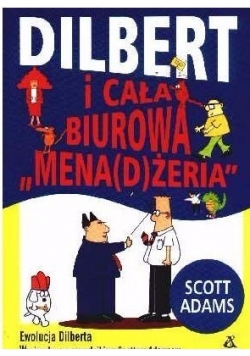 Dilbert i cała biurowa Menadżeria