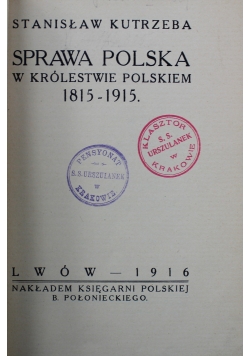 Sprawa Polska w Królestwie Polskiem 1916 r