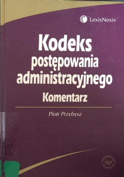 Kodeks postępowania administracyjnego, komentarz