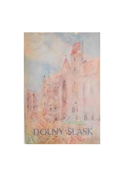 Dolny Śląsk, Tom I,  cz.2, 1948 r.