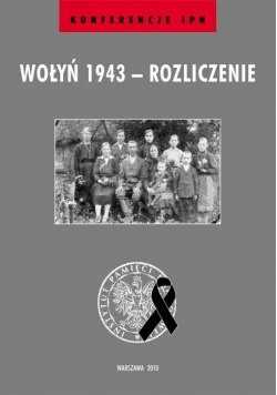 Wołyń 1943 Rozliczenie
