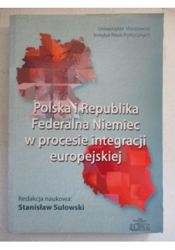 Polska i Republika Federalna Niemiec w procesie integracji europejskiej