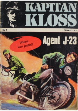 Kapitan Kloss Agent J 23  I wydanie