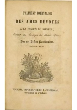 L'aliment Journalier des Ames Devotes a la Passion du Sauveur, 1843 r.