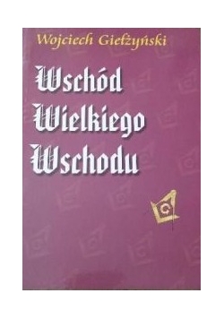 Wschód Wielkiego Wschodu