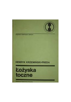Łożyska toczone