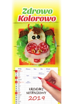 Kalendarz 2019 Notatnikowy Zdrowo Kolorowo