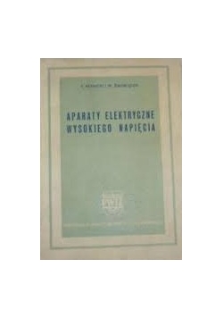 Aparaty elektryczne wysokiego napięcia