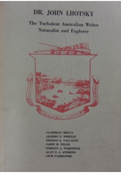 The Turbulent Australian Writer Naturalist and Explorer