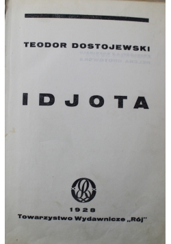 Dzieła Idjota tom od 1 do 4 1928 r.