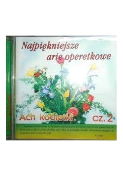 Najpiękniejsze arie operetkowe, cz. 2 CD