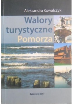 Walory turystyczne Pomorza