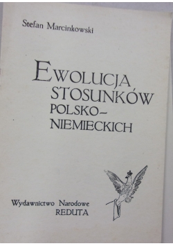 Ewolucja stosunków Polsko-Niemieckich