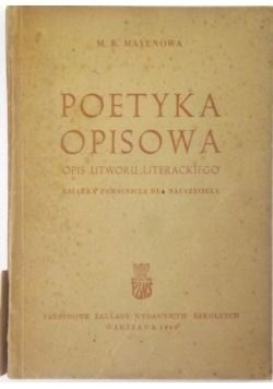 Poetyka opisowa , 1949 r.