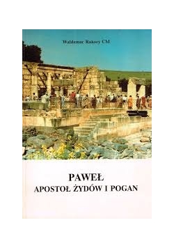 Paweł apostoł żydów i pogan