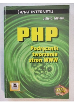 PHP. Podręcznik tworzenia stron WWW