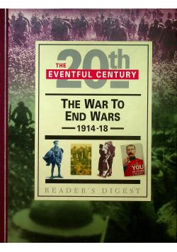 The End of the War 1914 - 18