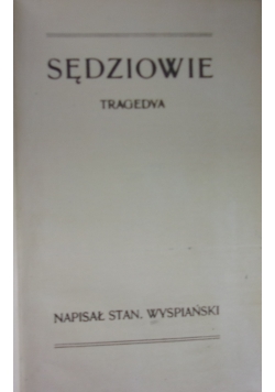 Sędziowie tragedya, 1907 r.