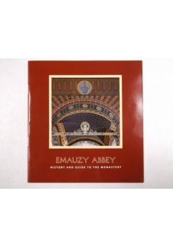 Emauzy Abbey. History and Guide to the Monastery