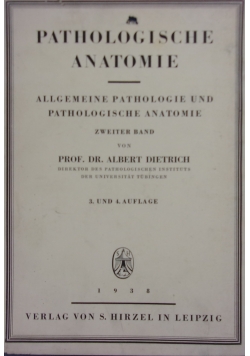 Allgemeine Pathologie und Pathologische Anatomie, Tom 2, 1938r