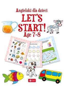 Angielski dla dzieci Let’s Start! Age 7-8, nowa