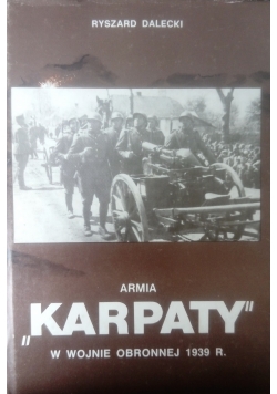 Armia „Karpaty” w wojnie obronnej 1939 r.