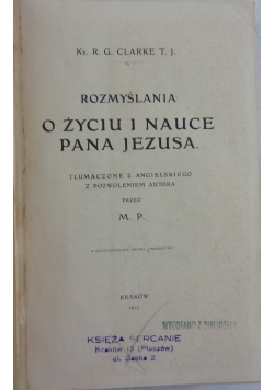 Rozmyslania o życiu i nauce Pana Jezusa, 1913 r.