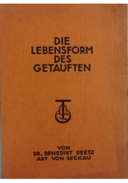 Die Lebensform des Getauften
