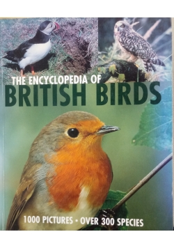 The Encyclopedia of British Birds