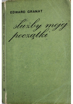 Służby mojej początki