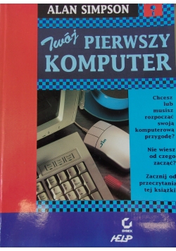 Twój pierwszy komputer